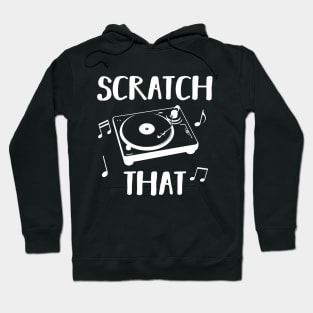 scratch that Hoodie